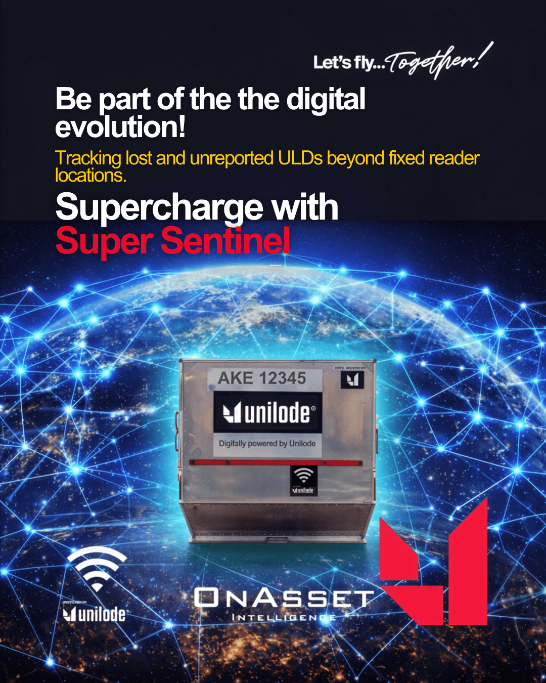 Super Sentinel campaign artwork showing a tagged ULD over a connected globe